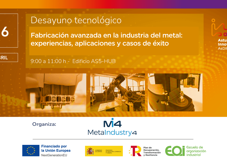 Jornada: “Fabricación avanzada en la industria del metal