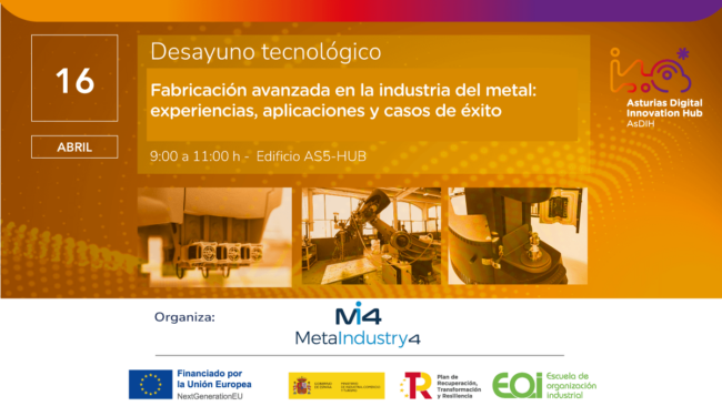 Jornada: “Fabricación avanzada en la industria del metal